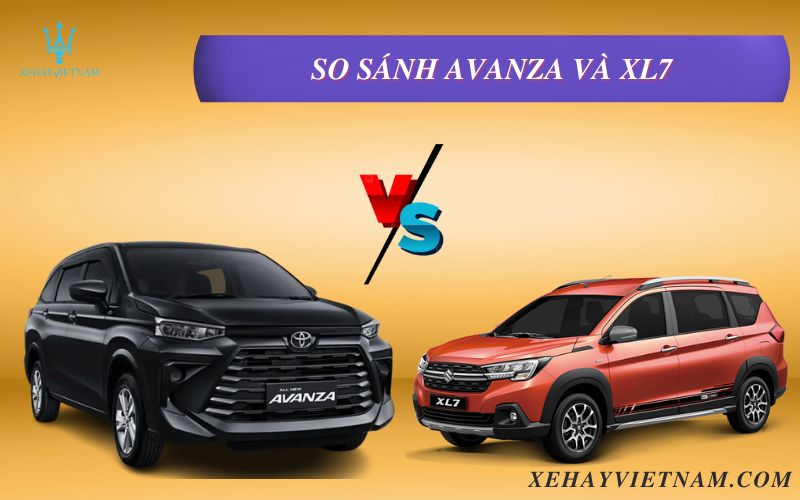 So sánh Avanza và XL7