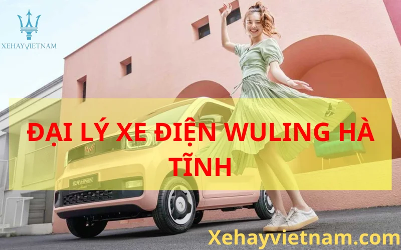 Wuling Hà Tĩnh
