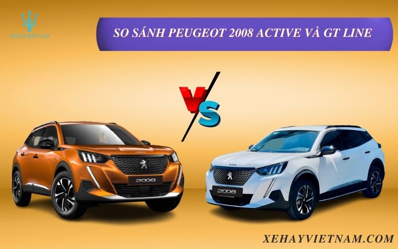 So sánh Peugeot 2008 Active và GT Line